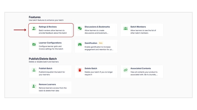 Allow learners to provide ratings and reviews to the Batch step 2