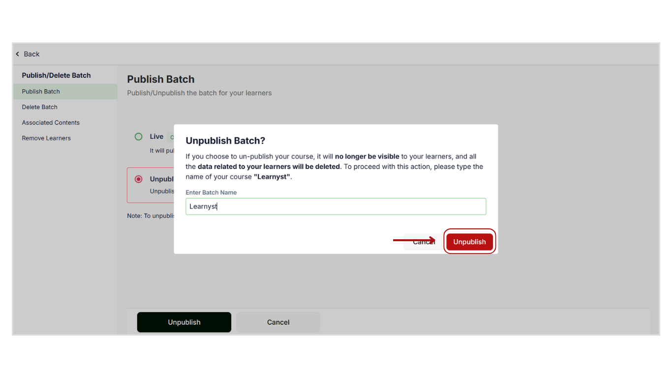 Unpublish the Batch