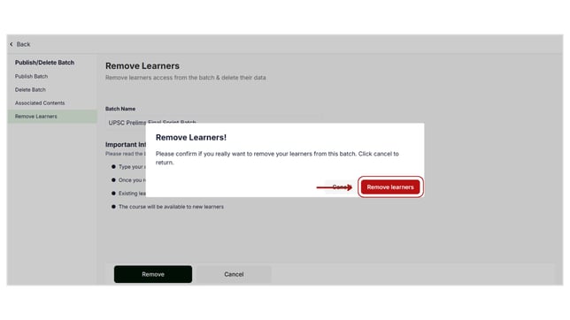 Remove learners from the batch step 4