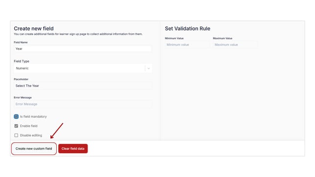 Enable and set the custom fields and collect learners details step 10
