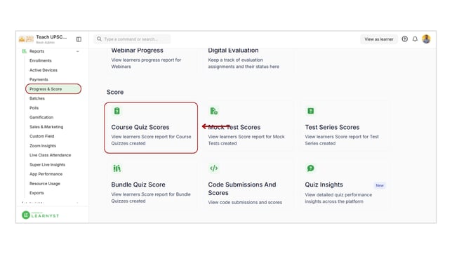 Obtain the scores report of learners step 1