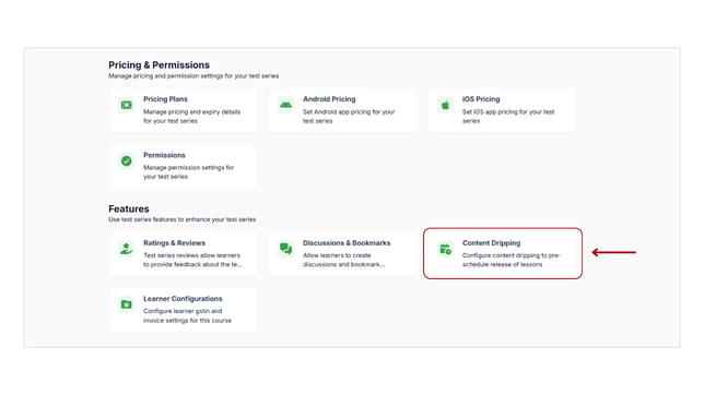 Enable content dripping for your test series step 3