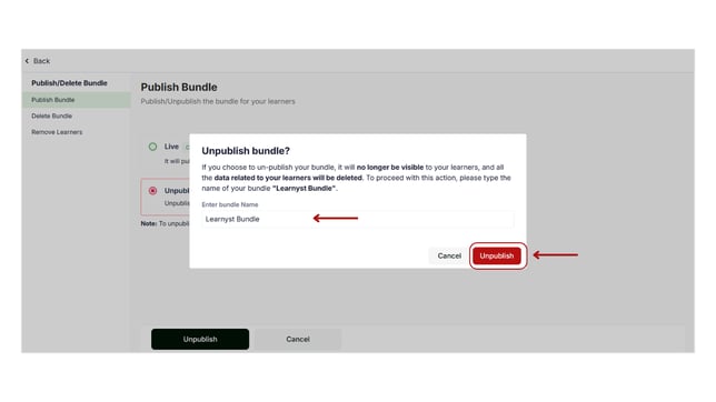 Unpublish the Bundle step 4