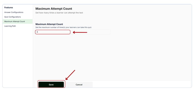 Set the maximum number of attempts for your quiz.